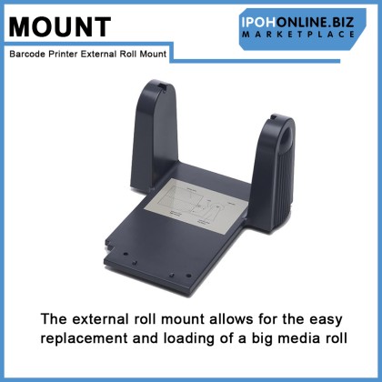 Desktop Thermal Barcode Printer External Roll Mount For TSC Argox Desktop Thermal Barcode Printer External Roll Mount For TSC Argox