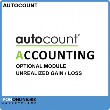 Unrealized Gain / Loss (Optional Module) for AutoCount Accounting Version 2.0 Unrealized Gain / Loss (Optional Module) for AutoCount Accounting Version 2.0
