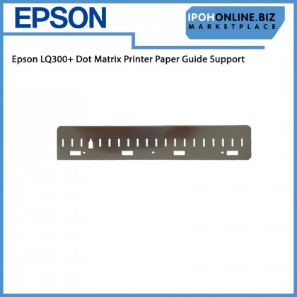 Epson LQ300+ Dot Matrix Printer Paper Guide Epson LQ300+ Dot Matrix Printer Paper Guide