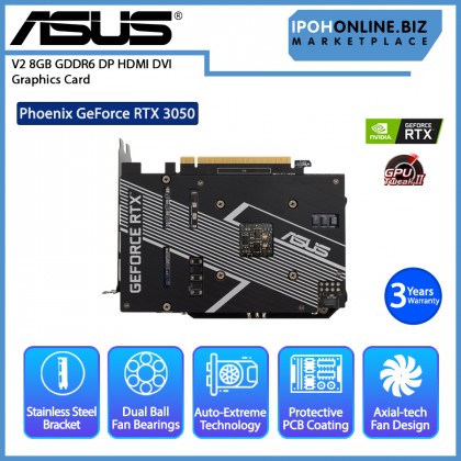 ASUS Phoenix GeForce RTX 3050 V2 8GB GDDR6 DP HDMI DVI Graphics Card ASUS Phoenix GeForce RTX 3050 V2 8GB GDDR6 DP HDMI DVI Graphics Card