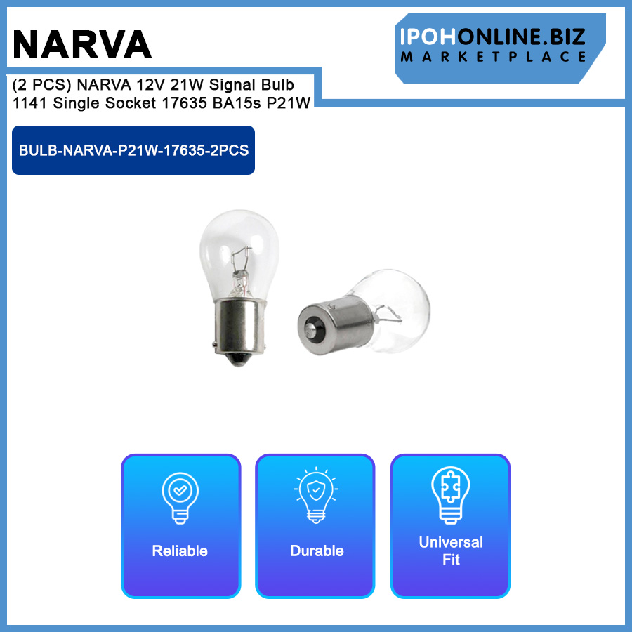 (2 PCS) NARVA 12V 21W Signal Bulb 1141 Single Socket 17635 BA15s P21W